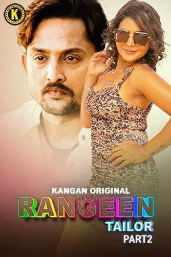  Rangeen Tailor (2025) UNRATED Kangan Hindi S01E03T06 Hot Series HDRip | 1080p | 720p | 480p 1Filmy4wap