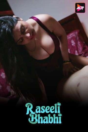 Raseeli Bhabhi (2025) S01E09-10 ALTBalaji Hindi Web Series 1080p | 720p | 480p HDRip 1Filmy4wap