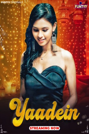 Yaadein (2025) Hindi Funtyy Short Films 720p HDRip 1Filmy4wap