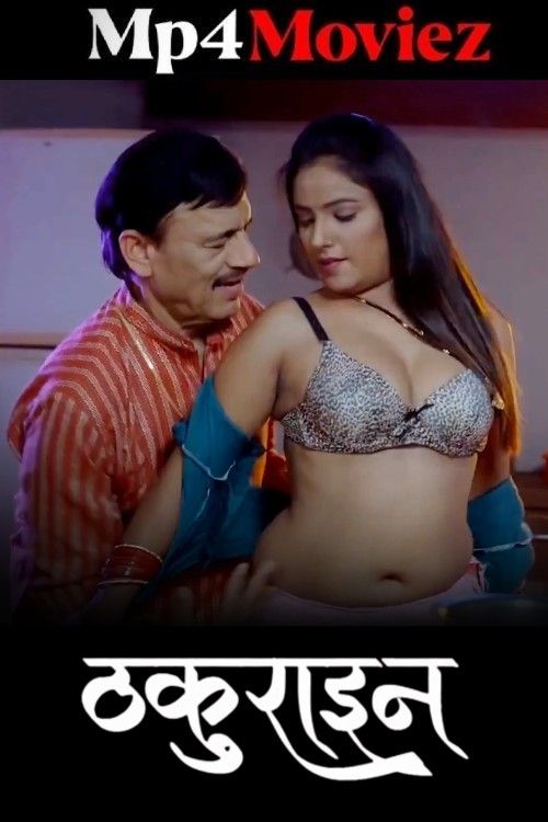 Thakurain (2025) S01 Hindi Makhan Web Series 1080p | 720p | 480p HDRip 1Filmy4wap