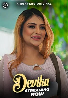 Devika (2023) Hunters Hot Hindi Web Series 720p HDRip 1Filmy4wap