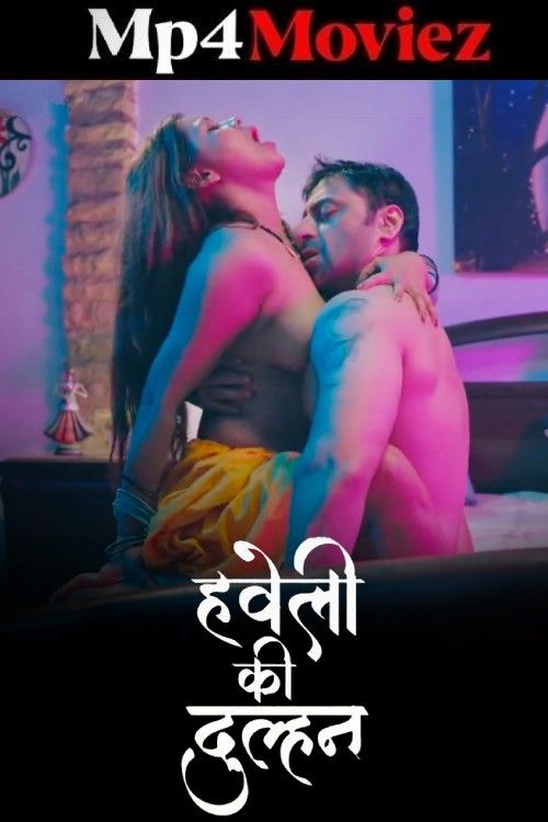 Haveli Ki Dulhan (2025) Jugnu Hindi S01E08T09 Hot Series 1080p | 720p | 480p HDRip 1Filmy4wap