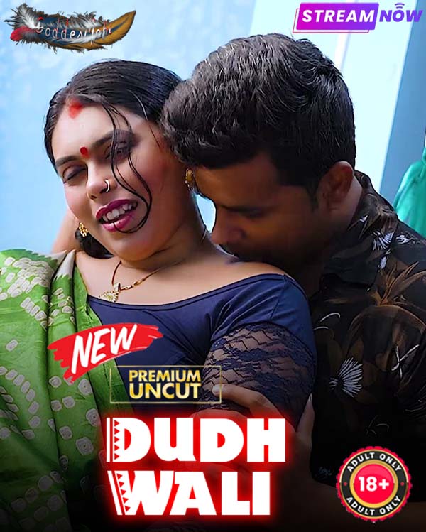 Dudh Wali (2025) Hindi Uncut GoddesMahi Hot Short Film 720p HDRip 1Filmy4wap