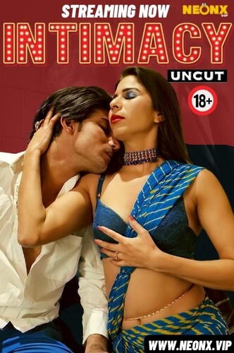 Intimacy NeonX Hindi Uncut Short Film 720p HDRip 1Filmy4wap