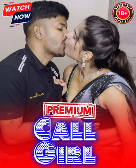 Call Girl (2025) Hindi Uncut Hot Short Film 1080p Watch Online 1Filmy4wap