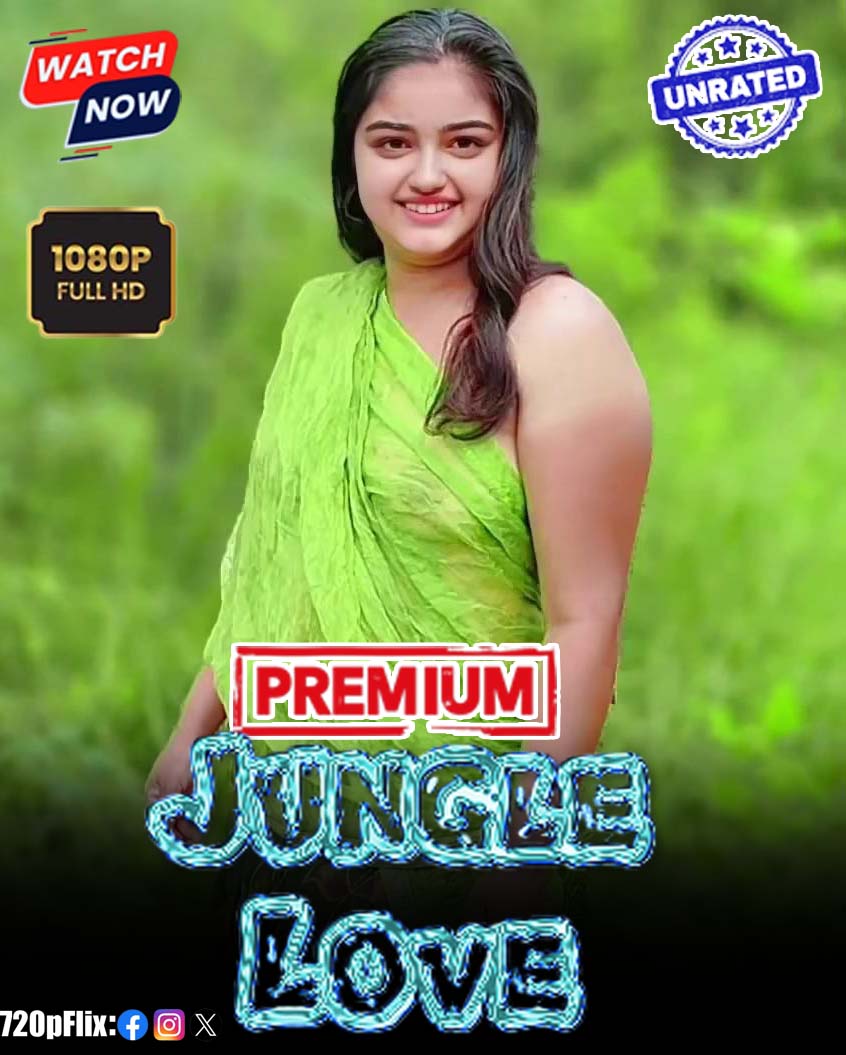 Jungle Love (2025) Hindi Uncut Hot Short Film 1080p Watch Online 1Filmy4wap