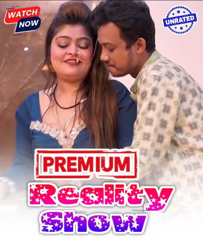 Reality Show (2025) Hindi Uncut Hot Short Film 1080p Watch Online 1Filmy4wap