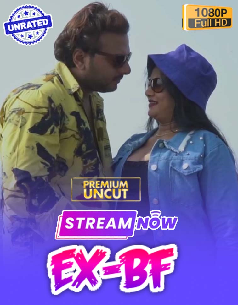Ex Bf (2025) Hindi Uncut Hot Short Film 1080p Watch Online 1Filmy4wap