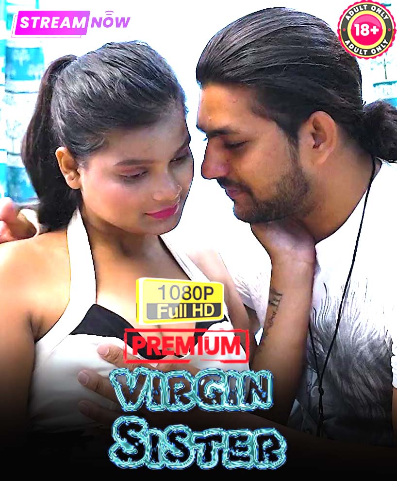 Virgin Sister (2025) Hindi Uncut Hot Short Film 1080p Watch Online 1Filmy4wap