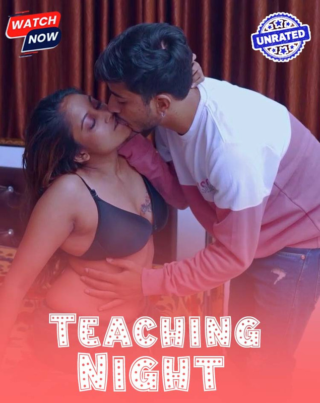 Teaching Night (2025) Hindi Uncut Hot Short Film 1080p Watch Online 1Filmy4wap