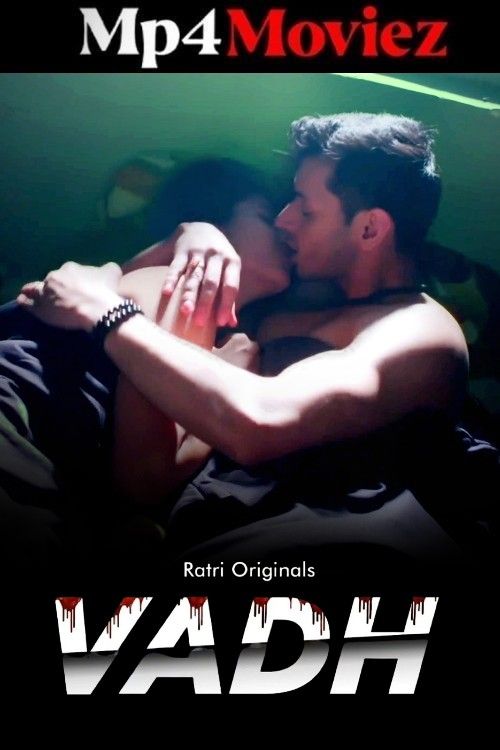Vadh 2025 Ratri Hindi Short Film 1080p | 720p HDRip | 1Filmy4wap
