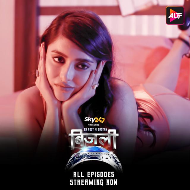 Bijli Ek Rosy Ki Dastan (2023) S01 Hindi Alt Web Series 1080p | 720p | 480p HDRip | 1Filmy4wap