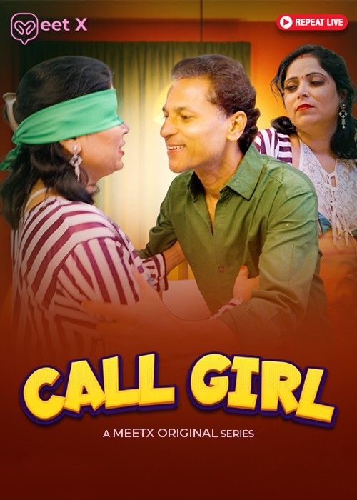 Call Girl 2025 Meetx Hindi Short Flim 1080p | 720p HDRip | 1Filmy4wap