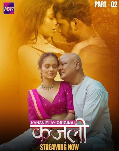 Kajali 2025 Kahaniplay S01EP04-06 Hindi Web Series 1080p | 720p | 480p HDRip | 1Filmy4wap