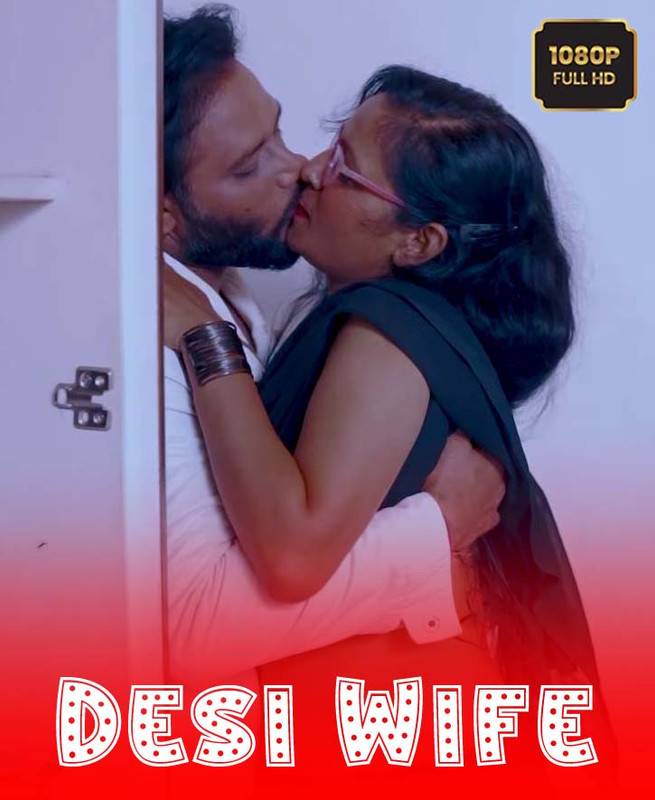 Desi Wife (2025) Hindi Uncut Hot Short Film 1080p Watch Online 1Filmy4wap