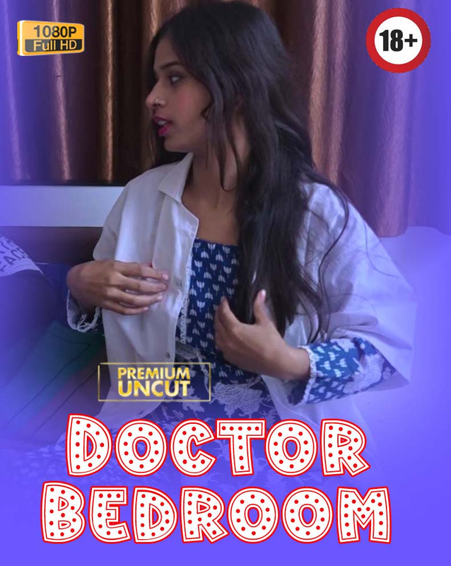 Doctor Bedroom (2025) Hindi Uncut Hot Short Film 1080p Watch Online 1Filmy4wap