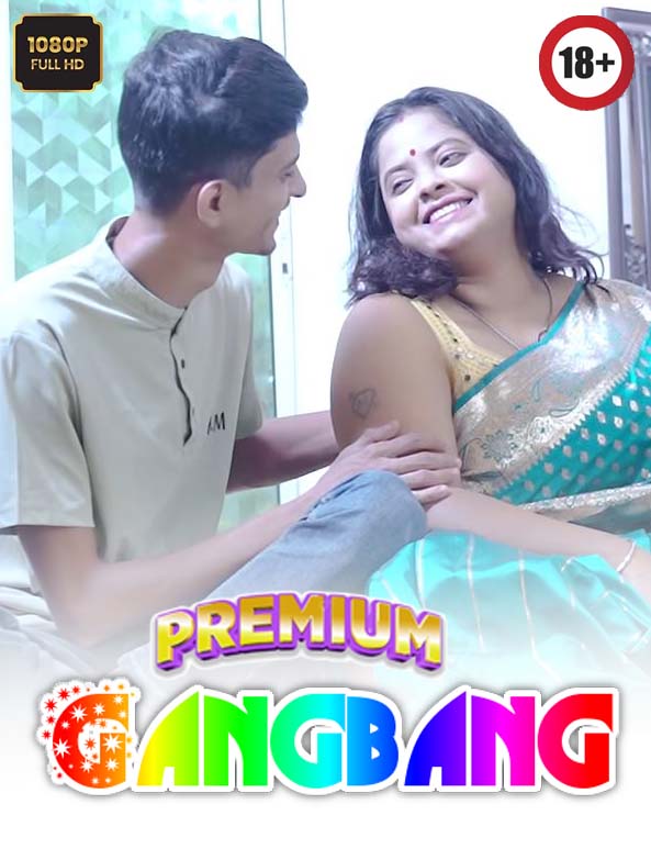 Gangbang (2025) Hindi Uncut Hot Short Film 1080p Watch Online 1Filmy4wap