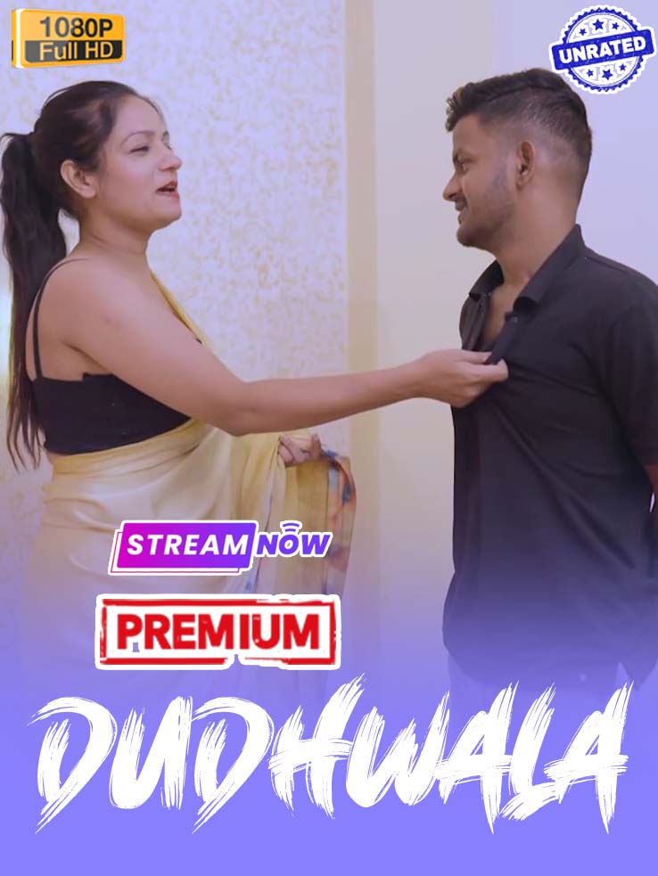 Dudhwala (2025) Hindi Uncut Hot Short Film 1080p Watch Online 1Filmy4wap
