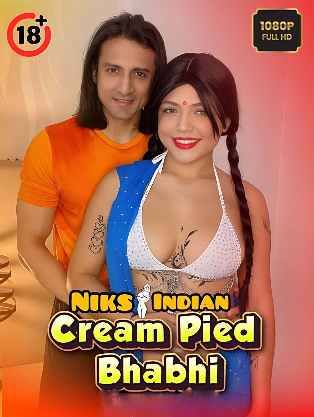 Cream Pied Bhabhi (2025) Hindi NiksIndian Uncut Hot Short Film 1080p Watch Online 1Filmy4wap