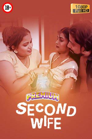Second Wifes (2025) Hindi Uncut Hot Short Film 1080p Watch Online 1Filmy4wap