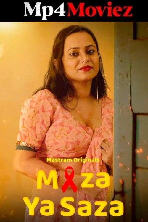 Maza Ya Saza 2025 MasTram Short Film 720p HDRip | 1Filmy4wap