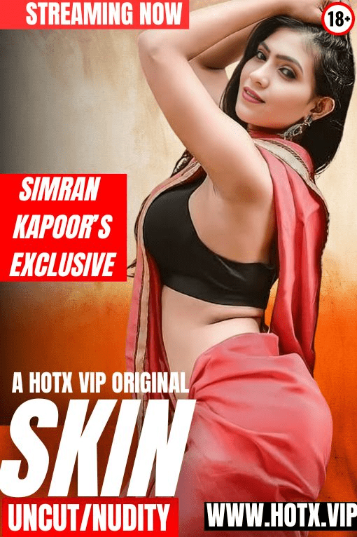 Skin (2025) HotX Hindi Short Film | 1Filmy4wap