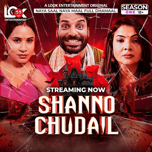 Shanno Chudail (2025) LookEnt S01 Hindi Web Series | 1Filmy4wap