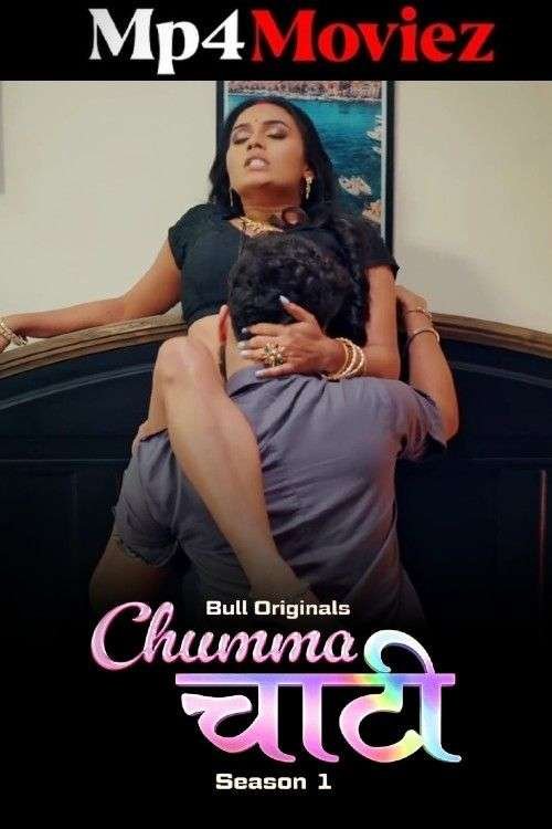 Chumma Chaati (2026) Bullapp S01 Epi 1-2 Hindi Web Series | 1Filmy4wap