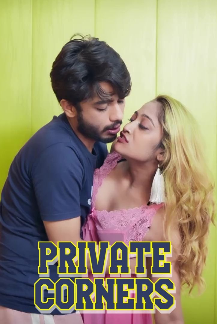 Private Corners 2026 Hindi Uncut Short Films 720p HDRp | 1Filmy4wap