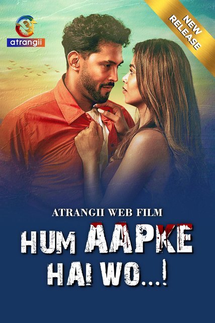 Hum Aapke Hai Wo Atrangii Short Film | 1Filmy4wap