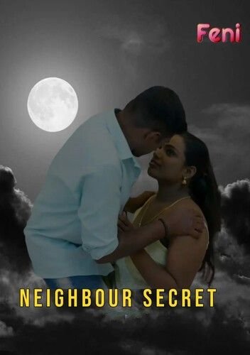 Neighbour Secret FeniApp Hindi Short Film | 1Filmy4wap
