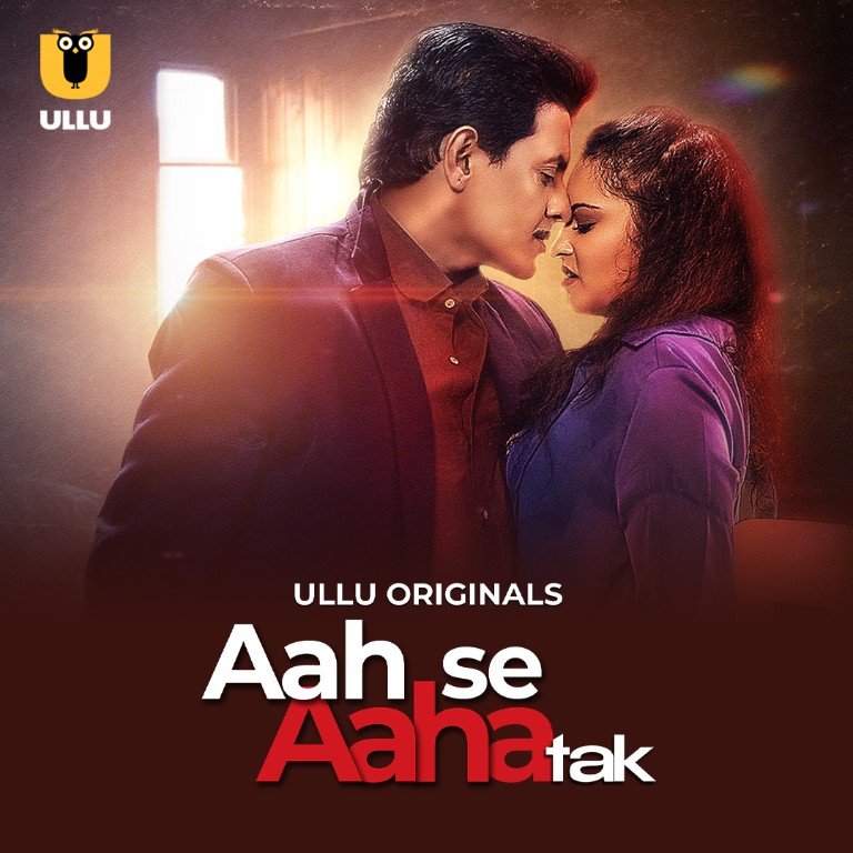 Aah Se Aaha Tak Part 01 Ullu Web Series | 1Filmy4wap