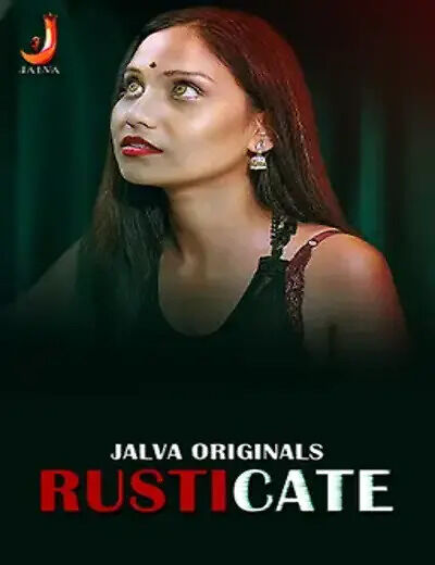 Rusticate Jalva S01 Part 1 Hindi Web Series | 1Filmy4wap
