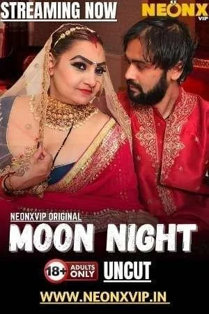 Moon Night 2025 Hindi NeonX Short Films 720p HDRip 1Filmy4wap